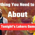 Everything You Need to Know About Tonight’s Lakers Game